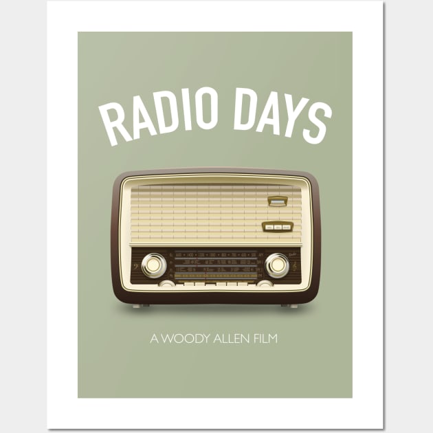 Radio Days - Alternative Movie Poster Wall Art by MoviePosterBoy